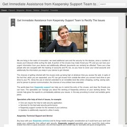 Get Immediate Assistance from Kaspersky Support Team to Rectify The Issues