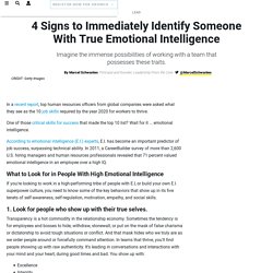 4 Ways to Tell Someone Has High Emotional Intelligence (and Is Not Just Faking It)