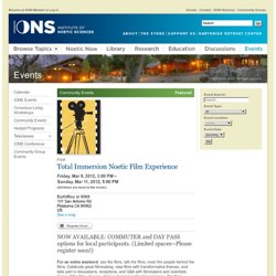 Total Immersion Noetic Film Experience