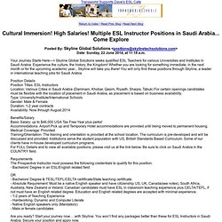 Cultural Immersion! High Salaries! Multiple ESL Instructor Positions in Saudi Arabia... Come Explore