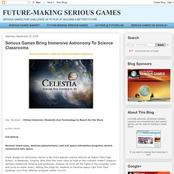 Serious Games Bring Immersive Astronomy To Science Classrooms
