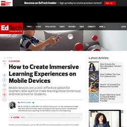 How to Create Immersive Learning Experiences on Mobile Devices