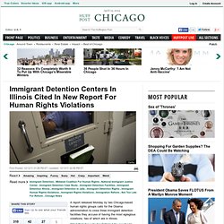 Immigrant Detention Centers In Illinois Cited In New Report For Human Rights Violations