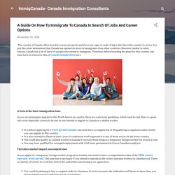 A Guide On How To Immigrate To Canada In Search Of Jobs And Career Options