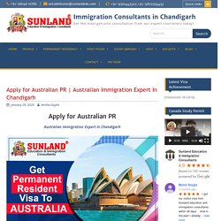 Australian Immigration Expert In Chandigarh - Immigration Consultants in Chandigarh