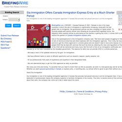 Sia Immigration Offers Canada Immigration Express Entry at a Much Shorter Period