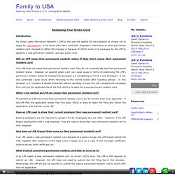 Family to USA- U.S. Family Immigration Blog - By Nisha V. Fontaine, Esq. - Renew Permanent Resident Card