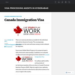 Canada Immigration Visa – Visa Processing Agents In Hyderabad