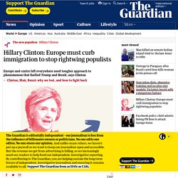 Hillary Clinton: Europe must curb immigration to stop rightwing populists
