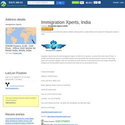 Immigration Xperts ITHUM Towers, A-40 , 11th Floor , Office 1122 Sector 62 Noida India