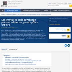 Les immigrés sont davantage présents dans les grands pôles urbains - Insee Analyses Auvergne-Rhône-Alpes - 21
