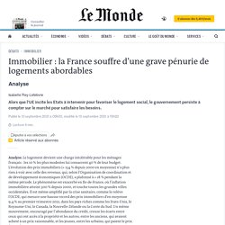 Immobilier : la France souffre d’une grave pénurie de logements abordables