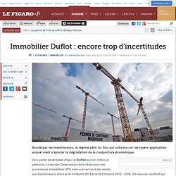 Immobilier Duflot : encore trop d'incertitudes