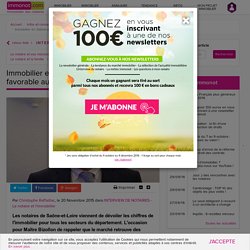 Immobilier En Saône-et-Loire : "un Marché Favorable Aux Acheteurs" - Immonot.com