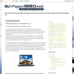 Blog Gli-PagesIMMOweb: Réseaux Sociaux et Immobilier 2.0