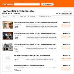 Immobilier à villemoisson - Enormo, La recherche de logement simplifiée