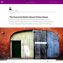 The Immortal Myths About Online Abuse