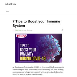 7 Tips to Boost your Immune System
