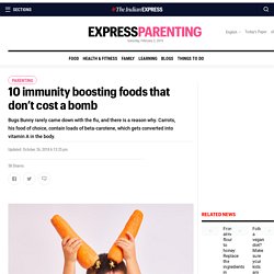 10 immunity boosting foods that don’t cost a bomb