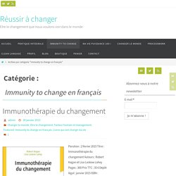 Immunity to change en français – Réussir à changer