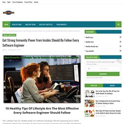 Get Strong Immunity Power from Insides Should Be Follow Every Software Engineer