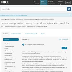 Immunosuppressive therapy for renal transplantation in adults