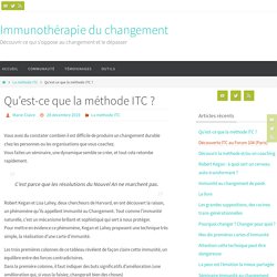 Qu’est-ce que la méthode ITC ? – Immunothérapie du changement