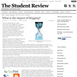 What is the impact of blogging?
