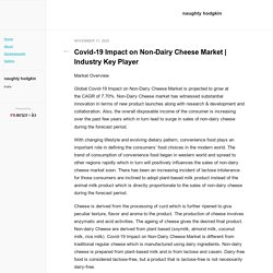 Covid-19 Impact on Non-Dairy Cheese Market