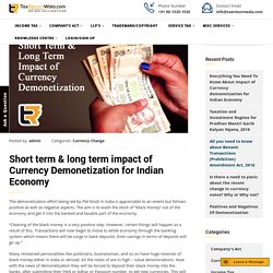 Short term & long term impact of Currency Demonetization