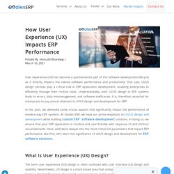The Impact of UI/UX Design and Development On ERP Performance