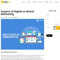 Impact of Digital on Brand Marketing