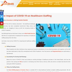 The Impact of COVID-19 on Healthcare Staffing