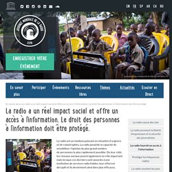 La radio a un réel impact social et offre un accès à l’information. Le droit des personnes à l’information doit être protégé.