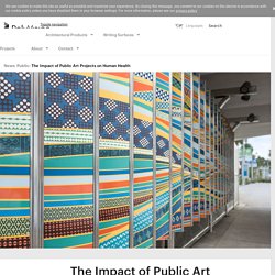The Impact of Public Art Projects on Human Health