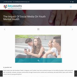 The Impact Of Social Media On Youth Mental Health - Key Assets Kentucky