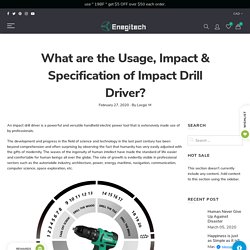 What are the Usage, Impact & Specification of Impact Drill Driver? – Enegitech