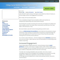 5 Ways Social Media Is Impacting eLearning - Vector Solutions