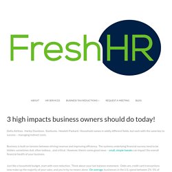 3 high impacts business owners should do today! - Fresh HR