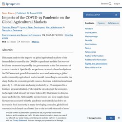 Environmental and Resource Economics 04/08/20 Impacts of the COVID-19 Pandemic on the Global Agricultural Markets