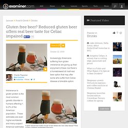 Gluten free beer? Reduced gluten beer offers real beer taste for Celiac impaired - National beer