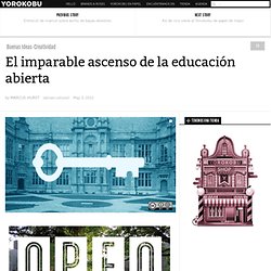 El imparable ascenso de la educación abierta