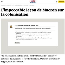 L’impeccable leçon de Macron sur la colonisation