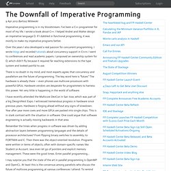 The Downfall of Imperative Programming