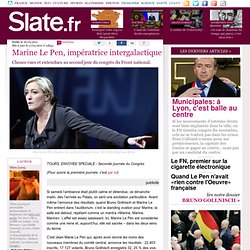Marine Le Pen, impératrice intergalactique