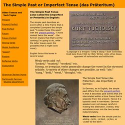 The Simple Past or Imperfect Tense (das Präteritum, das Imperfekt)