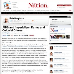 AIDS and Imperialism: Karma and Colonial Crimes