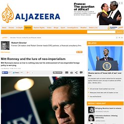 Mitt Romney and the lure of neo-imperialism