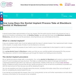 How Long Does the Dental Implant Process Take at Blackburn dentist?