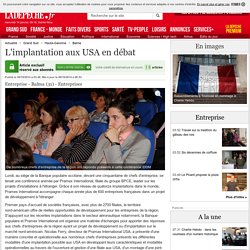 L'implantation aux USA en débat - 09/10/2014 - LaDepeche.fr